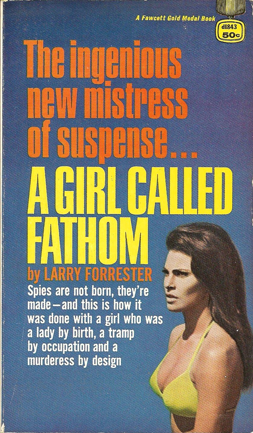 Book Into Film – A Girl Called Fathom by Larry Forrester (1967)&nbsp;***