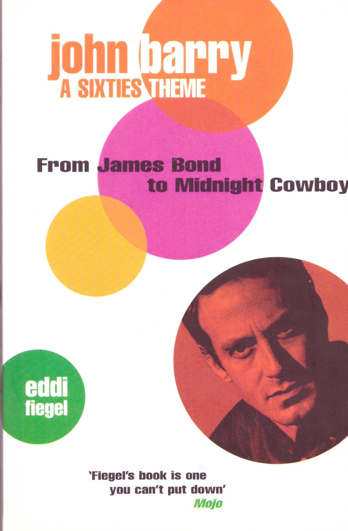 Creating the Theme Music to the 1960s: John Barry and Don&nbsp;Black