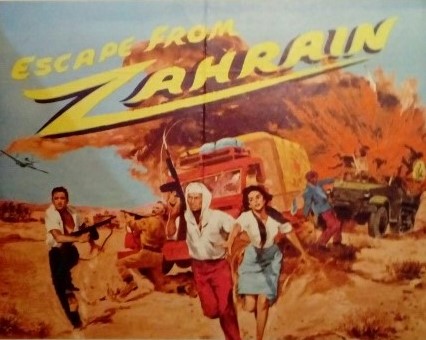 Escape from Zahrain (1962)&nbsp;***