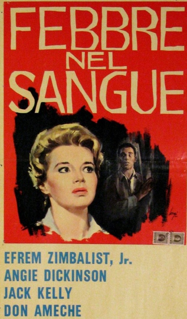 A Fever in the Blood (1961)&nbsp;****