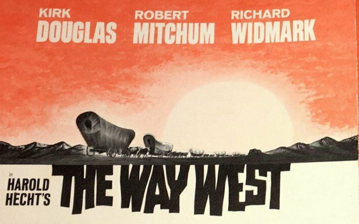 Behind the Scenes: “The Way West”&nbsp;(1967)