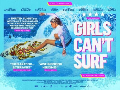 Girls Can’t Surf (2020) **** – Seen at the&nbsp;Cinema