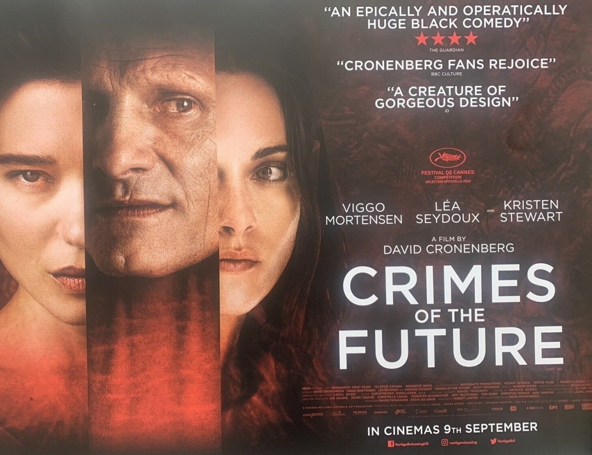 Crimes of the Future (2022)&nbsp;*