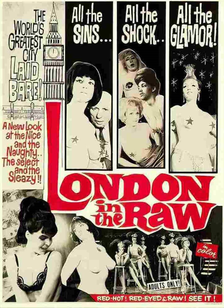 London in the Raw (1964)&nbsp;***