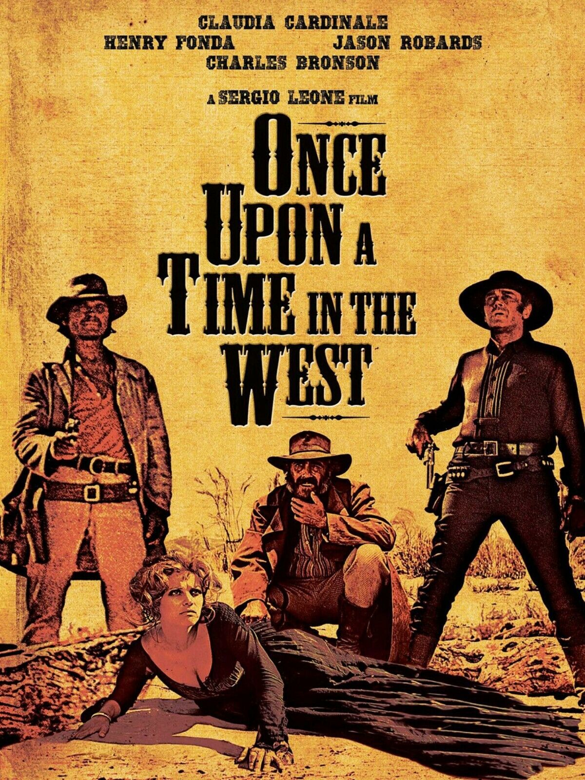 Once Upon a Time in the West (1969) ***** Now Officially The Greatest Western of All&nbsp;Time