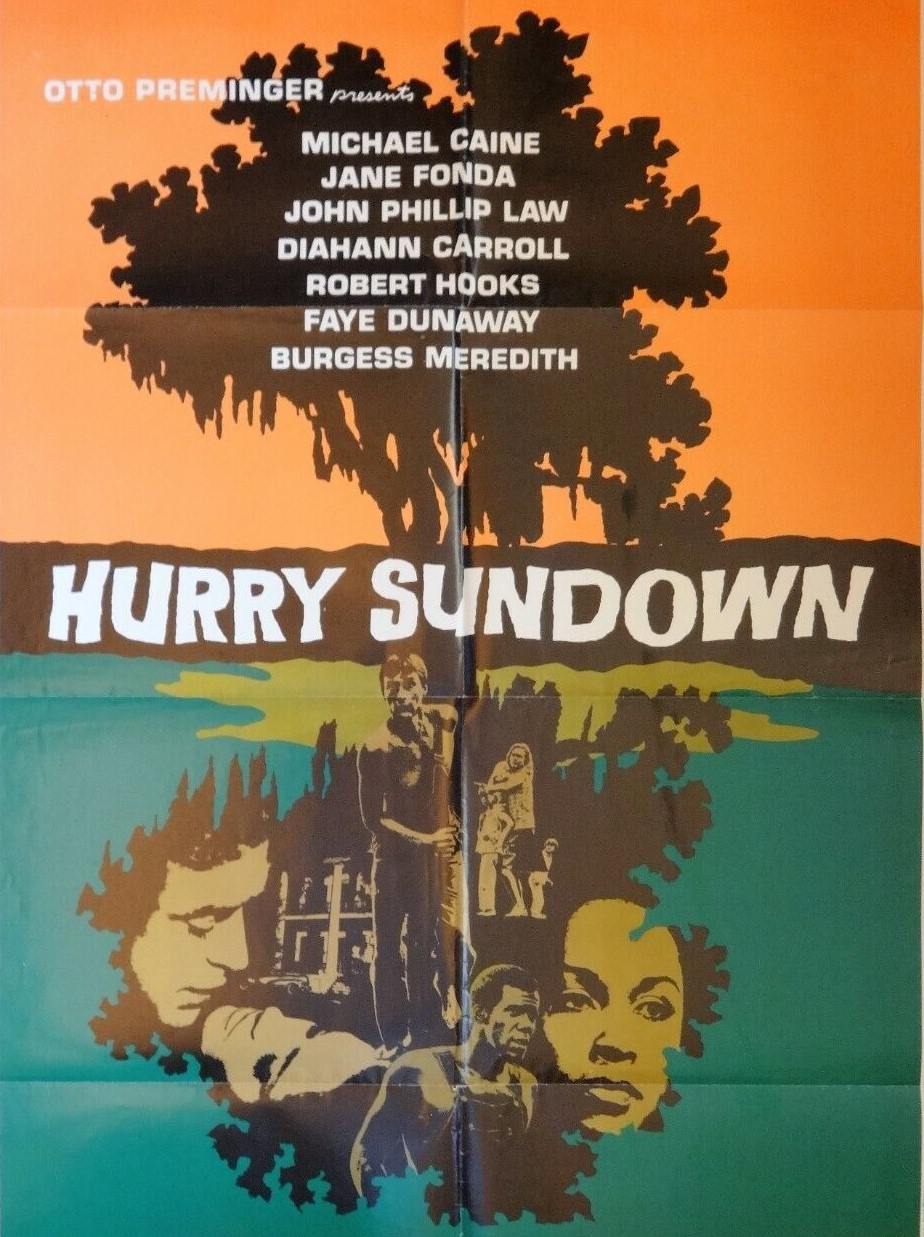 Hurry Sundown (1967)&nbsp;*****