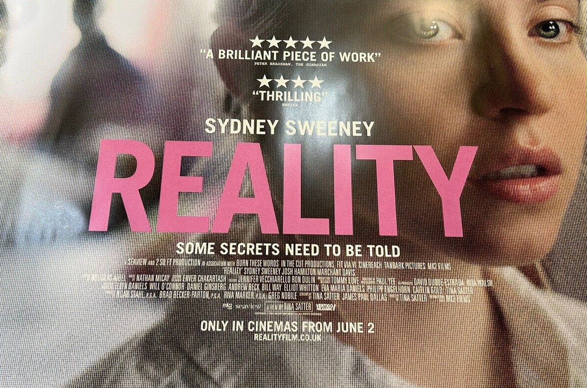 Reality (2023) – Seen at the Cinema&nbsp;****