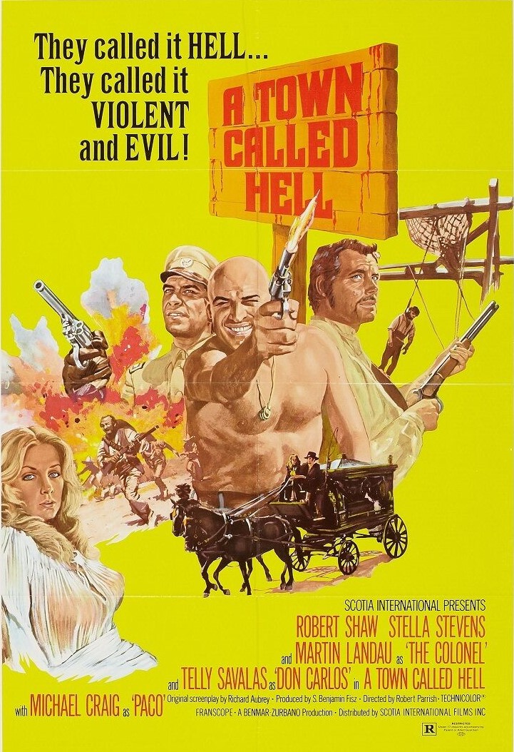 A Town Called Hell / A Town Called Bastard (1970)&nbsp;***
