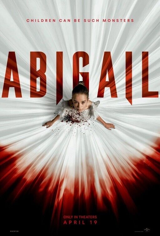 Abigail (2024) ** – Seen at the&nbsp;Cinema