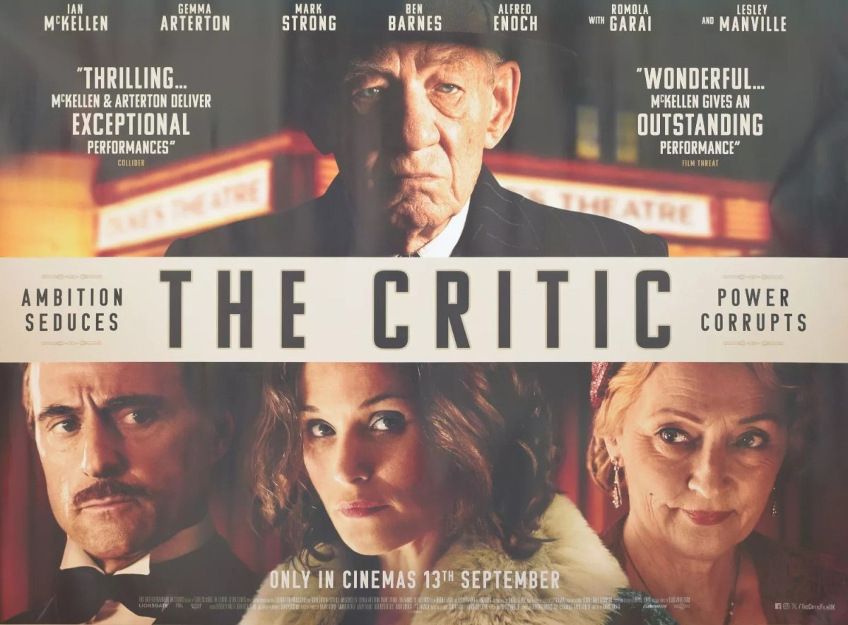 The Critic (2024) ** – Seen at the&nbsp;Cinema