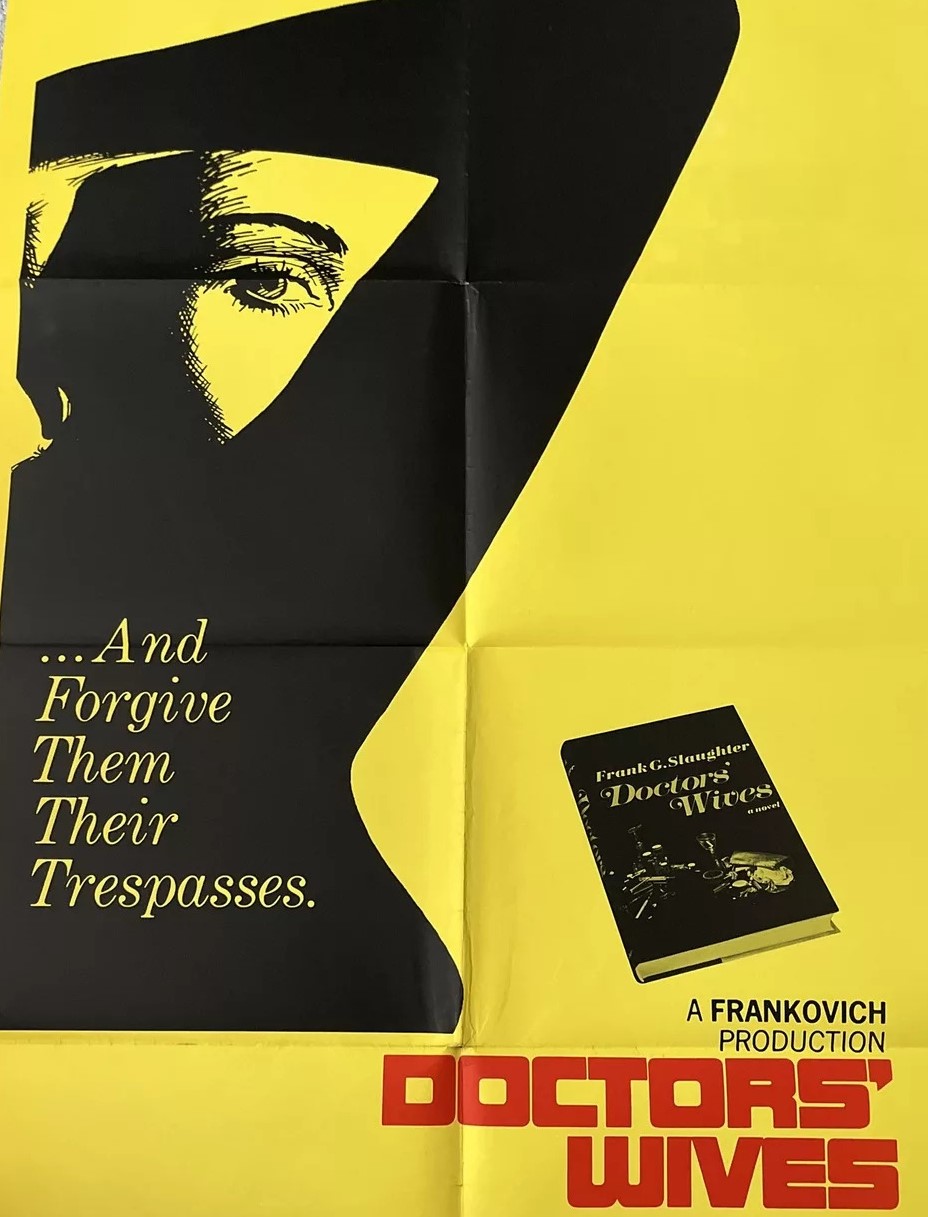 Doctors Wives (1971)&nbsp;***