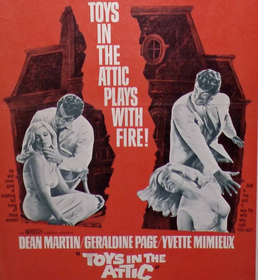 Behind the Scenes: “Toys in the Attic”&nbsp;(1963)