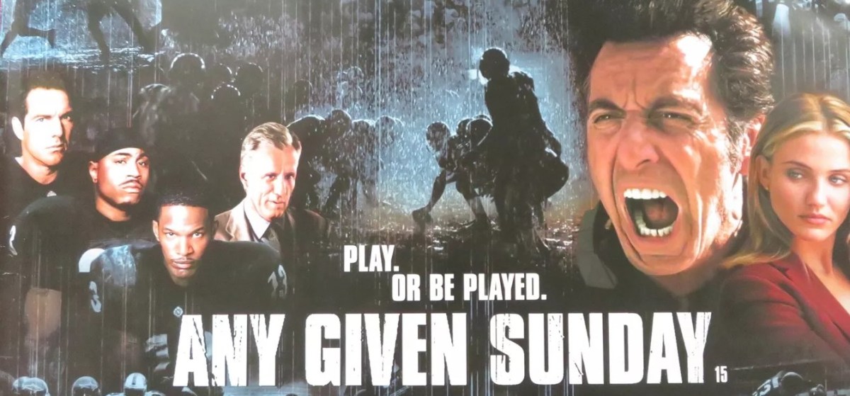 Any Given Sunday (1999)&nbsp;*****
