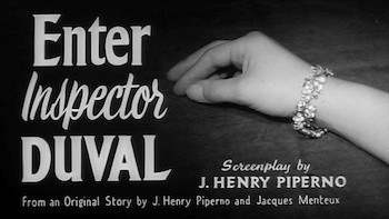 Enter Inspector Duval (1961)&nbsp;***