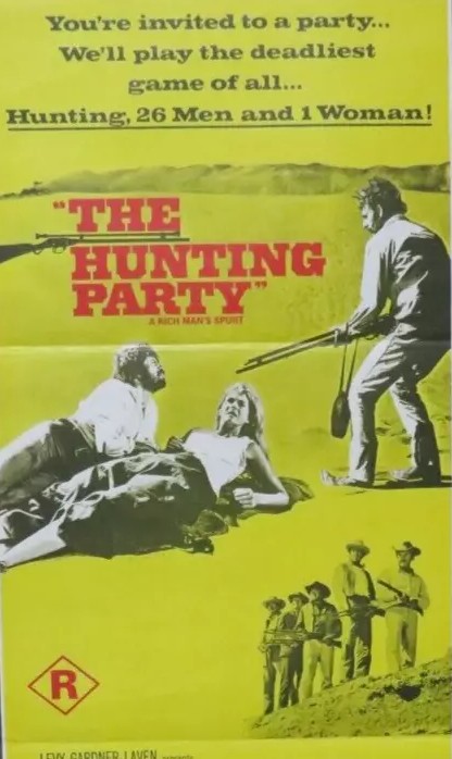 The Hunting Party (1971) ** – The Magnificent 60s