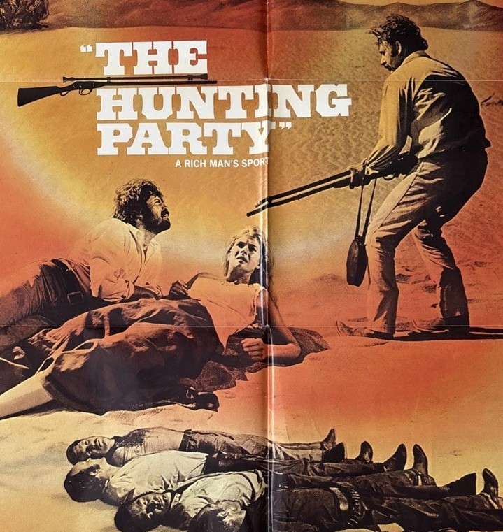 The Hunting Party (1971) ** – The Magnificent 60s