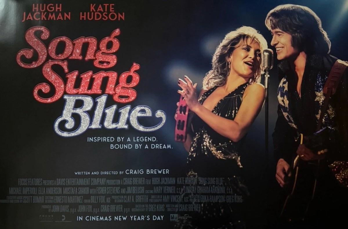 Song Sung Blue (2025) **** – Seen at the&nbsp;Cinema