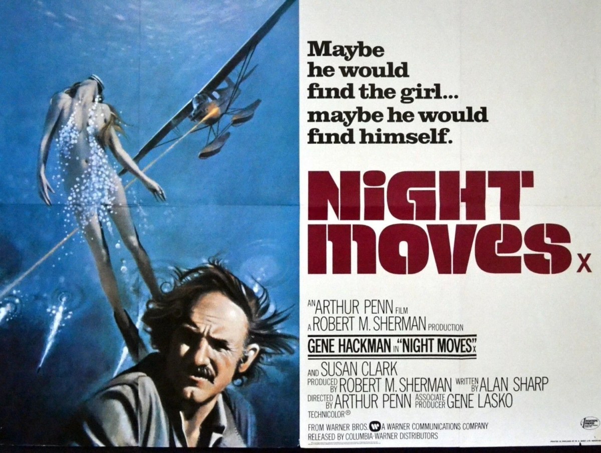 Night Moves (1975) **** – Seen at the&nbsp;Cinema